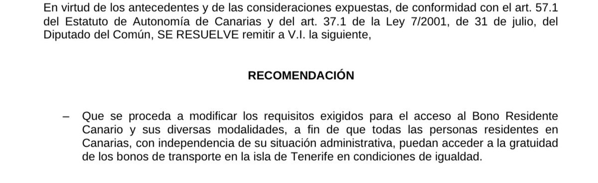 Mi regalo de reyes adelantado: hoy nos ha llegado la recomendación del Diputado del Común al <a href="/CabildoTenerife/">Cabildo de Tenerife</a> para que no discrimine a ninguna persona que resida en su isla (con independencia de su situación administrativa) en cuanto al acceso al bono de transporte gratuito.