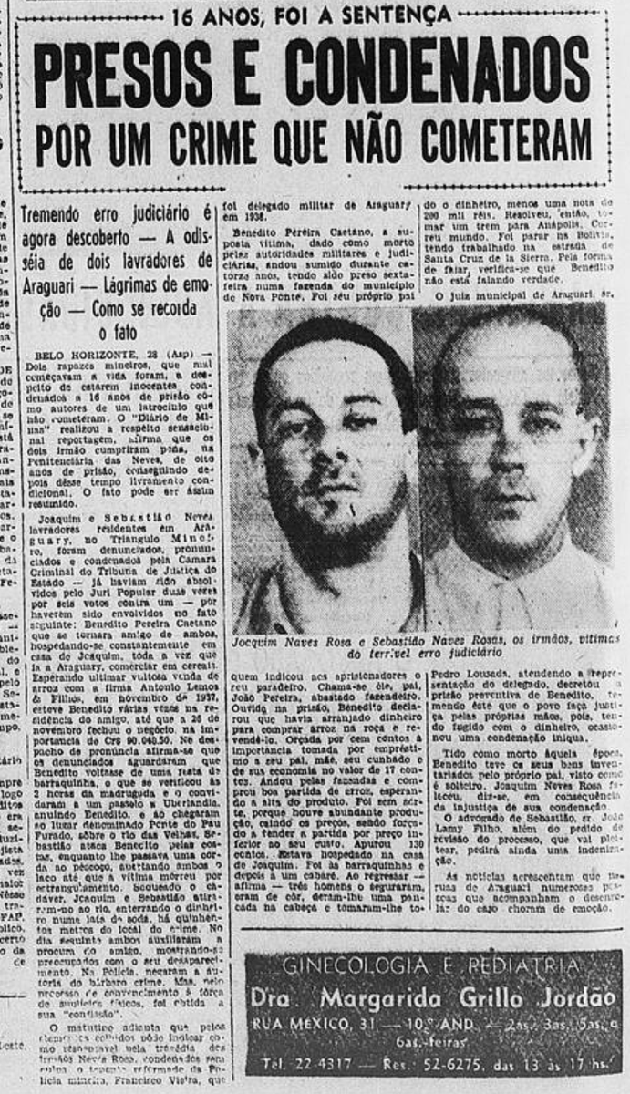 Considerado um dos maiores ERROS DO JUDICIÁRIO, o caso dos IRMÃOS NAVES ROSA (Araguari, MG) é uma história que merece ser contada e recontada

Você a conhece?

Segue o 🧵