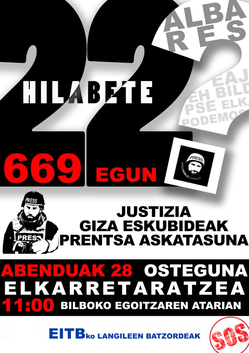 #FreePabloGonzalez 
2️⃣2️⃣ hilabete
6️⃣6️⃣9️⃣ egun

ELKARRETARATZEA
🗓 Abenduak 28
⏰️ 11:00
📍 Bilboko EITBn