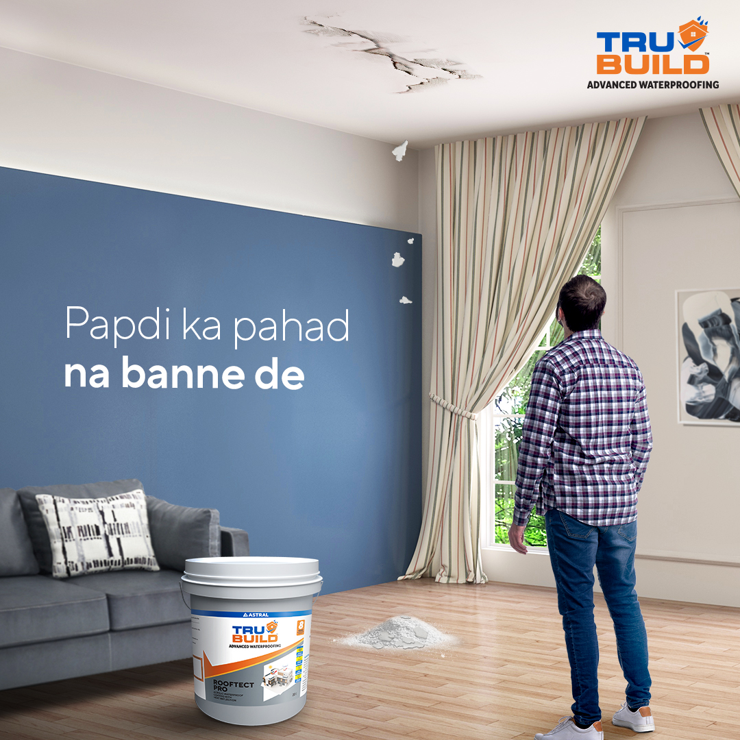 AstralTrubuild's tweet image. Trubuild Hoga Toh Na Hogi Papdi, Na Seepage Ki Tension. 

#Astral #AstralTrubuild #AdvancedWaterproofing #WaterProof #Waterproofing #RoofProtection #Rooftect