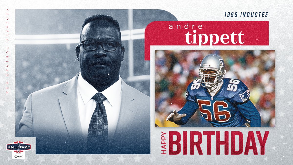 Happy Birthday Andre Tippett! patriotshalloffame.com/hall_of_famer/…