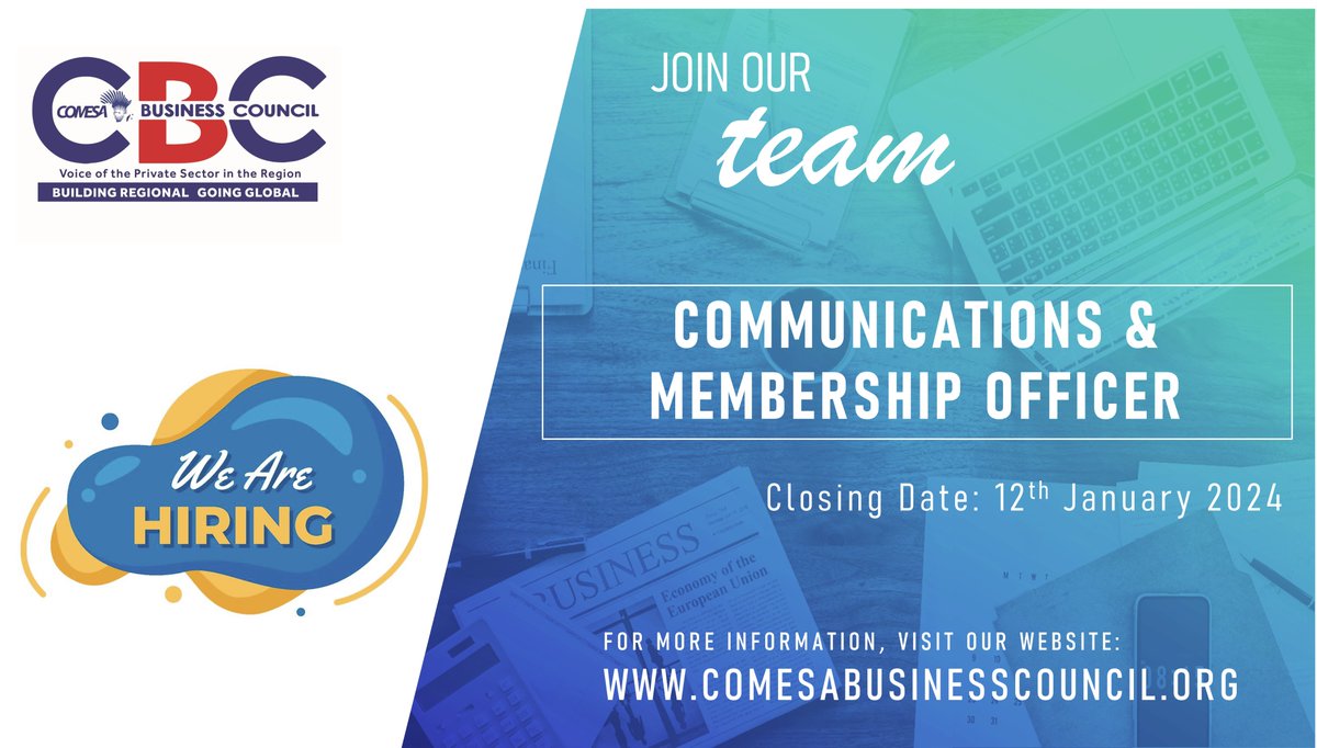 COMESABusiness's tweet photo. 🌟Join CBC as a proactive Communications &amp; Membership Officer! Are you customer-centric, analytical, and passionate about #privatesector growth?🚀
#Women applicants, apply now!
Full job description: https://t.co/Ik9ZZBPJyz 
Deadline: Jan 12, 2024
#JobOpening #vacancyalert https://t.co/BNHFf8h6zU