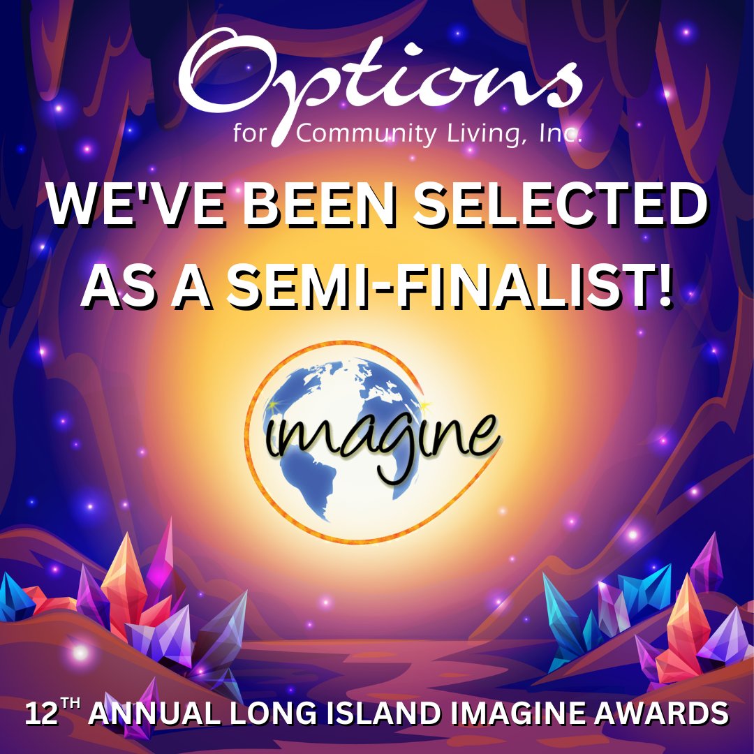 #TeamOptions has been selected as a #SemiFinalist in two categories for the 12th Annual @ImagineAwardsLI: The @CeriniandAssoc #SocialImpact Award and #Options CEO #YolandaRobanoGross for the @CertilmanBalin #LeadershipExcellence Award! Congratulations to all semi-finalists! 🎉