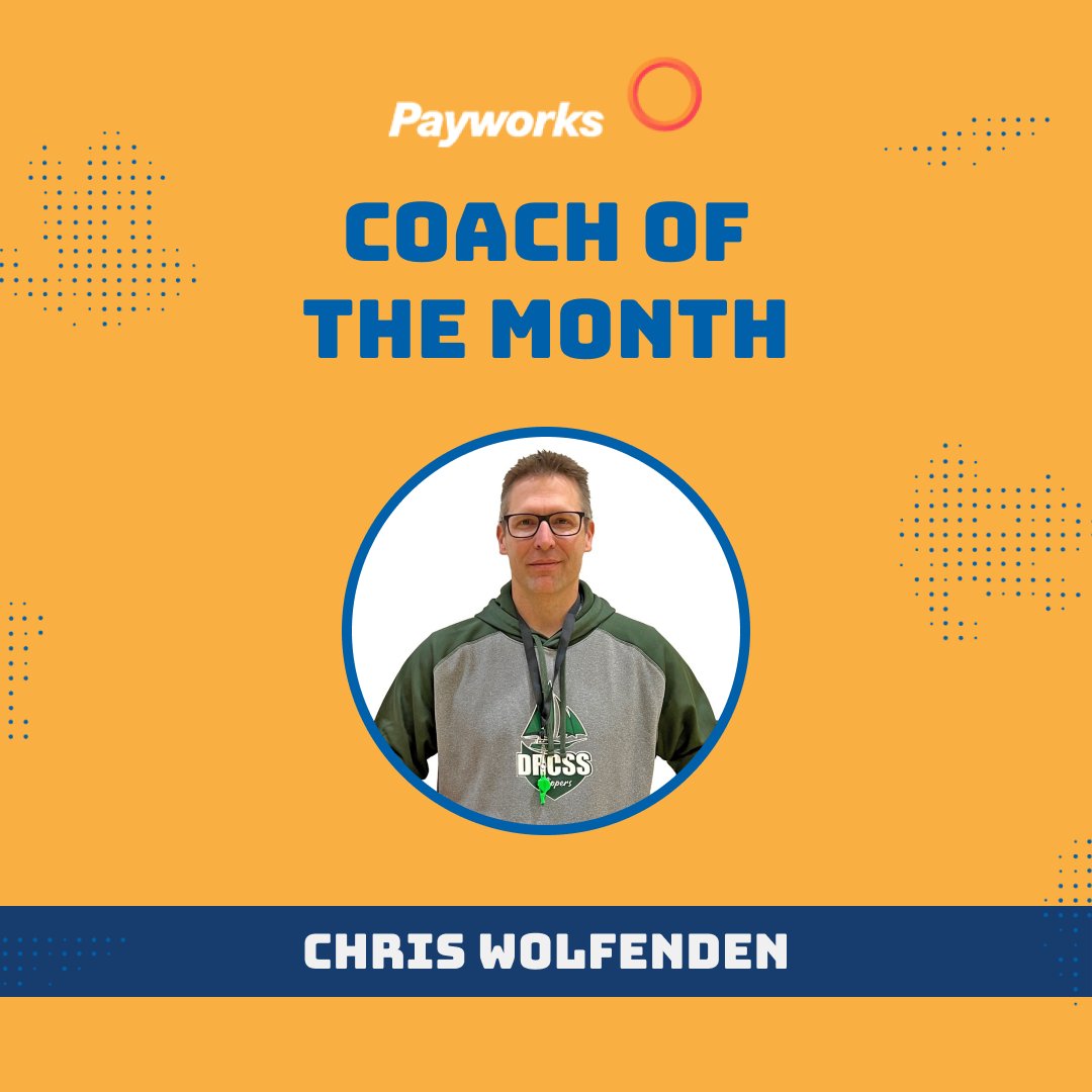 Congratulations to Chris Wolfenden from Dauphin Regional Comprehensive Secondary School, December’s Payworks Coach of the Month!
