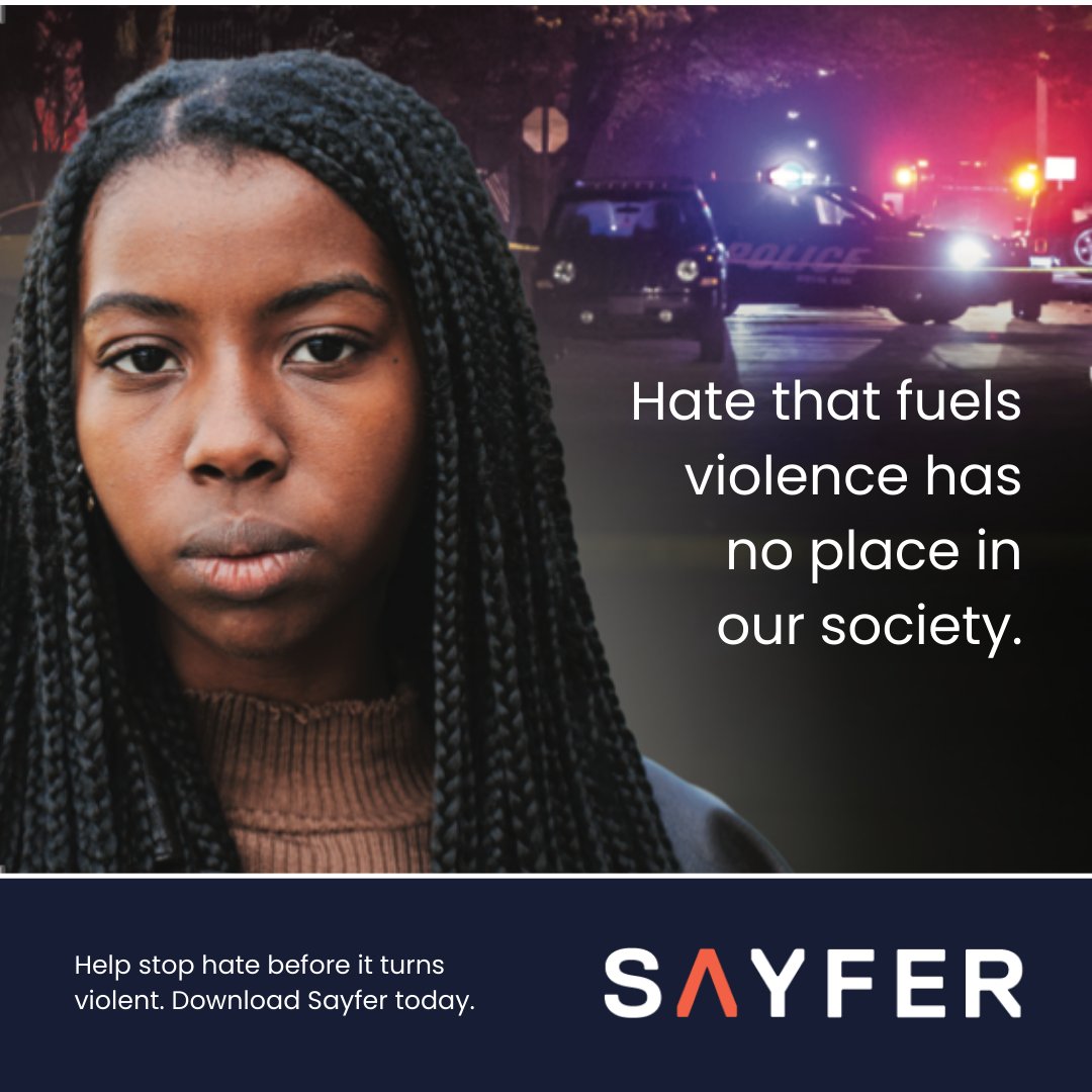 SayferApp's tweet photo. Hate stops with us. 

Empower yourself and your community with Sayfer - a digital platform of protection safeguarding you from hate. Get real-time updates, expert guidance and contribute to building stronger, informed communities. https://t.co/WLRq8i6tF6. https://t.co/IBPN99NsZ0