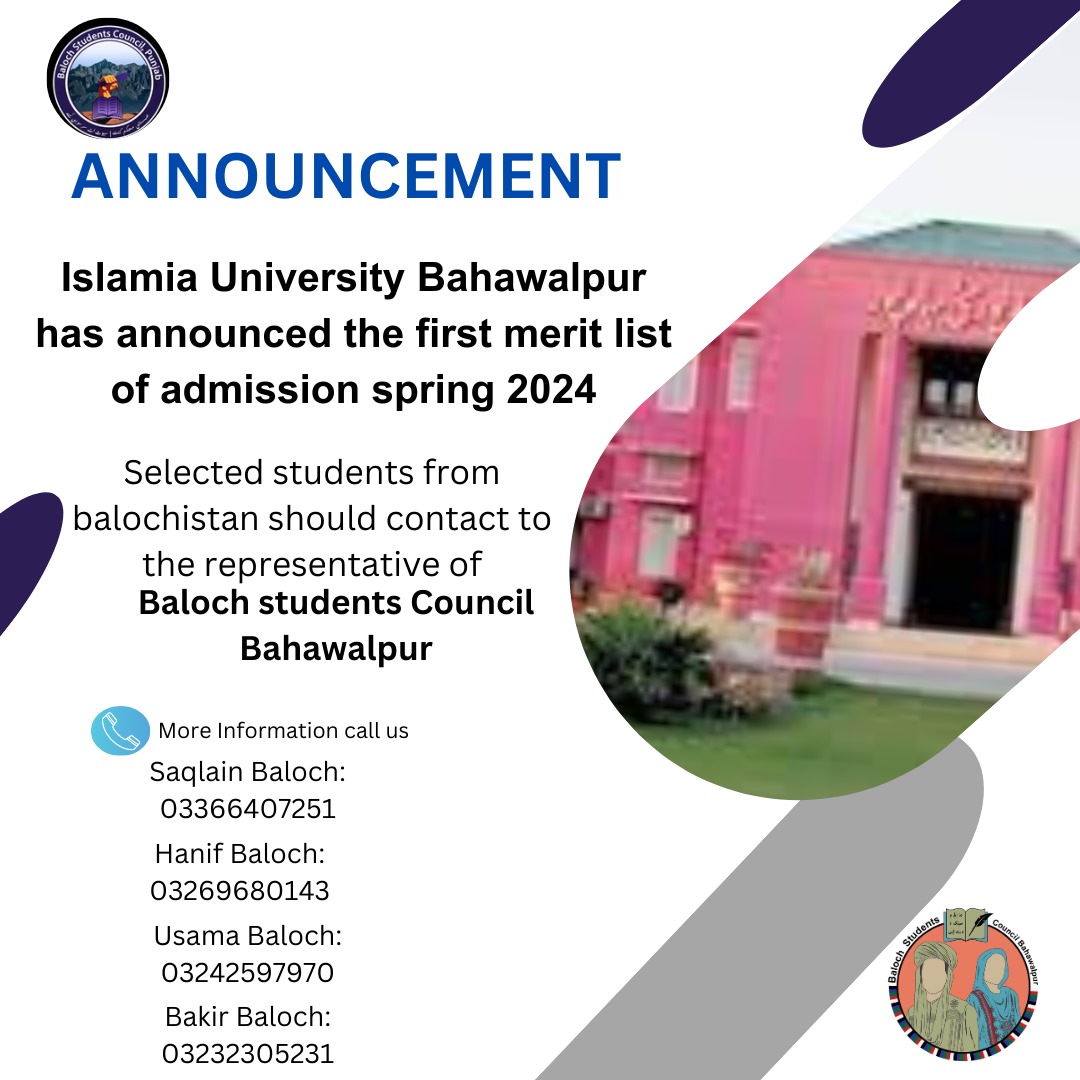 All those Students who have been selected through Directorate of Higher Education and Colleges are requested to contact the representatives of BSC Bahawalpur . Saqlain Baloch 03366407251 Hanif Baloch 03269680143 Usama Baloch 03242597970 Bakir Baloch 03232305231