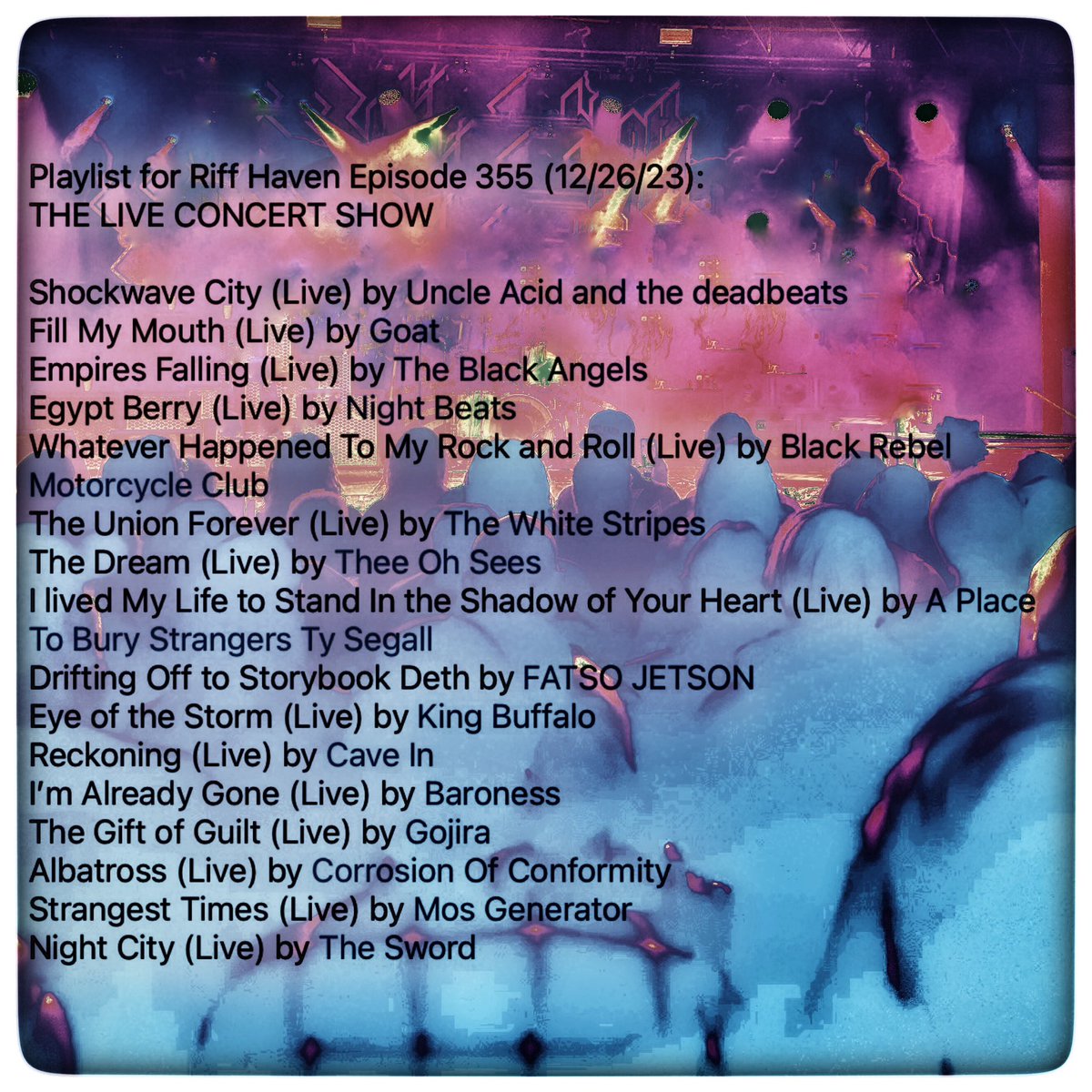 RiffHaven's tweet photo. #RiffHaven #radioboise #UncleAcidAndTheDeadbeats #Goat #TheBlackAngels #NightBeats #BRMC #TheWhiteStripes #TheeOhSees #APTBS #TySegall #FatsoJetson #KingBuffalo #CaveIn #Baroness #Gojira #CorrosionofConformity #MosGenerator #TheSword https://t.co/Onw5imuglt