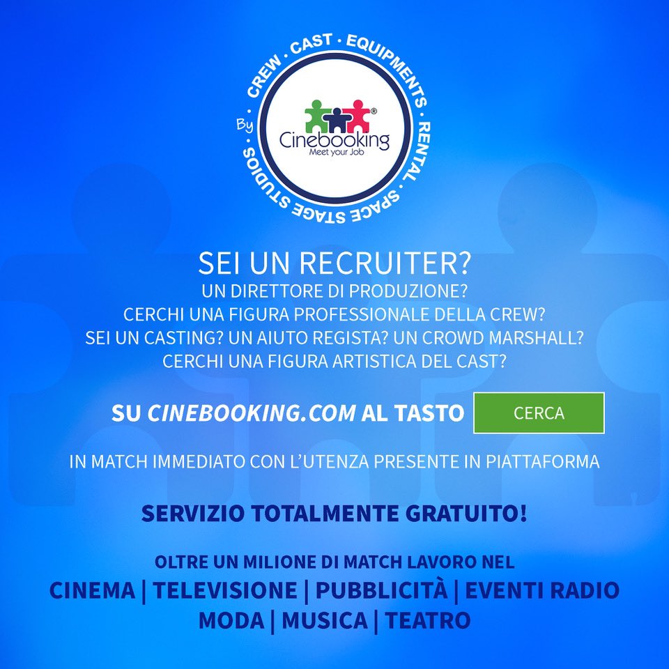 cinebooking's tweet photo. #recruiter CERCHI Personale CREW e CAST gratuitamente in match su https://t.co/IseRmUXrmN #cinebooking #crew #cast https://t.co/bXTacLrdsO