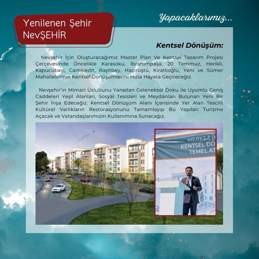 Yeni Bir Şehir:
Nevşehir için oluşturacağımız Master Plan Ve Kentsel Tasarım Projesi çerçevesinde geleneksel mimari üslubunu yansıtan geleneksel doku ile uyumlu geniş caddeleri yeşil alanları ,sosyal tesisleri ve meydanları bulunan yeni bir şehir inşa edeceğiz.
#50VizyonProje