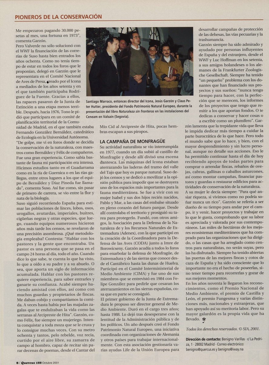 JulioVias's tweet photo. Una de las mejores semblanzas que se han hecho de la figura y la obra del naturalista Suso Garzón, desaparecido hace dos días, es la publicada en 2001 en la @RevistaQuercus por @BenignoVarillas, fundador de la misma en 1981 y amigo suyo. Dos grandes de la conservación en España. https://t.co/ZBwdghozCF