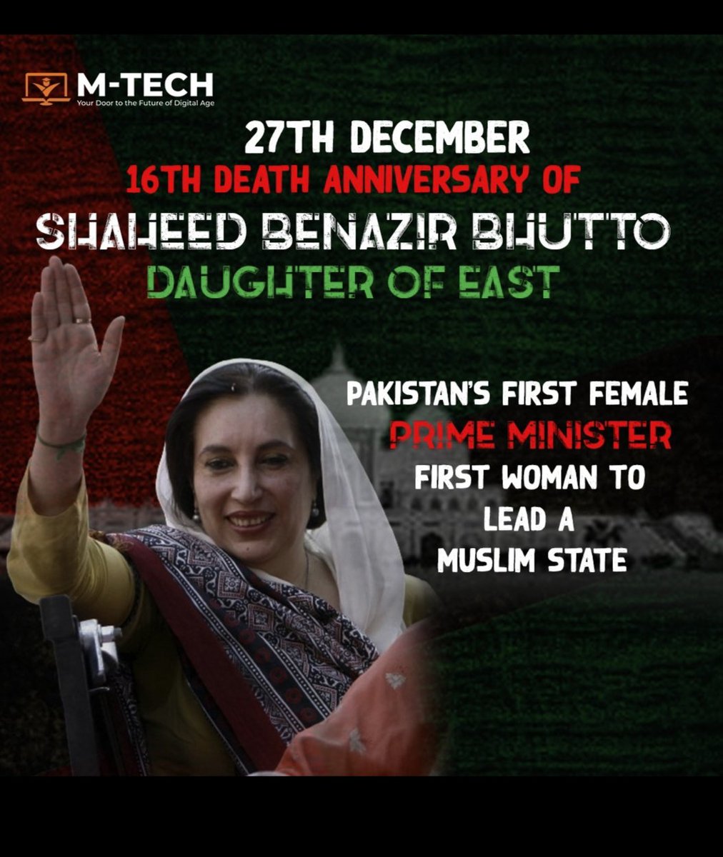 coursemtech's tweet photo. "Remembering the indomitable spirit of Shaheed Mohtarma Benazir Bhutto on her barsi today. Her legacy of courage and resilience continues to inspire generations. #BenazirBhutto #RememberingBenazir" https://t.co/z7hRdVsKse