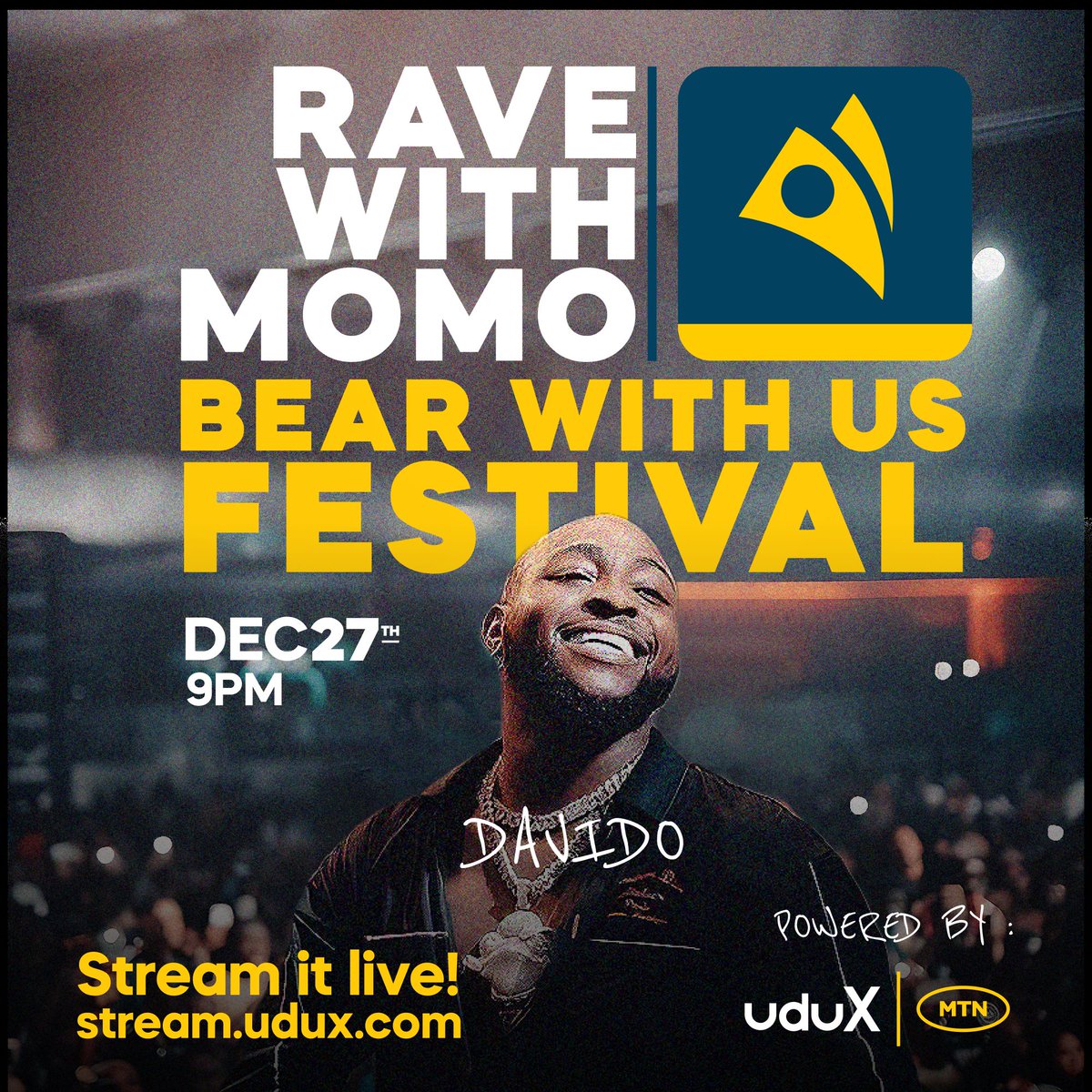 MTNNG's tweet photo. Tonight, we are chilling with @davido at the bear with us festival.💛🚀

You don't want to miss this!! Stream it live on https://t.co/aH4ImGndhf
 
#RaveWithMoMo https://t.co/lwodAZRQJR