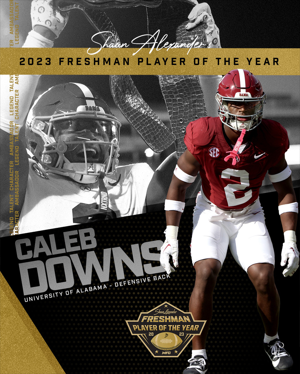 Congratulations to Caleb Downs, DB, University of Alabama! You are the 2023 Shaun Alexander Freshman Football Player of the Year. @caleb_downs2 joins an awesome family of award-winning athletes. 2018: @Trevorlawrencee 2019:  @KENNETHGAINWEL 2020: @will_anderson28