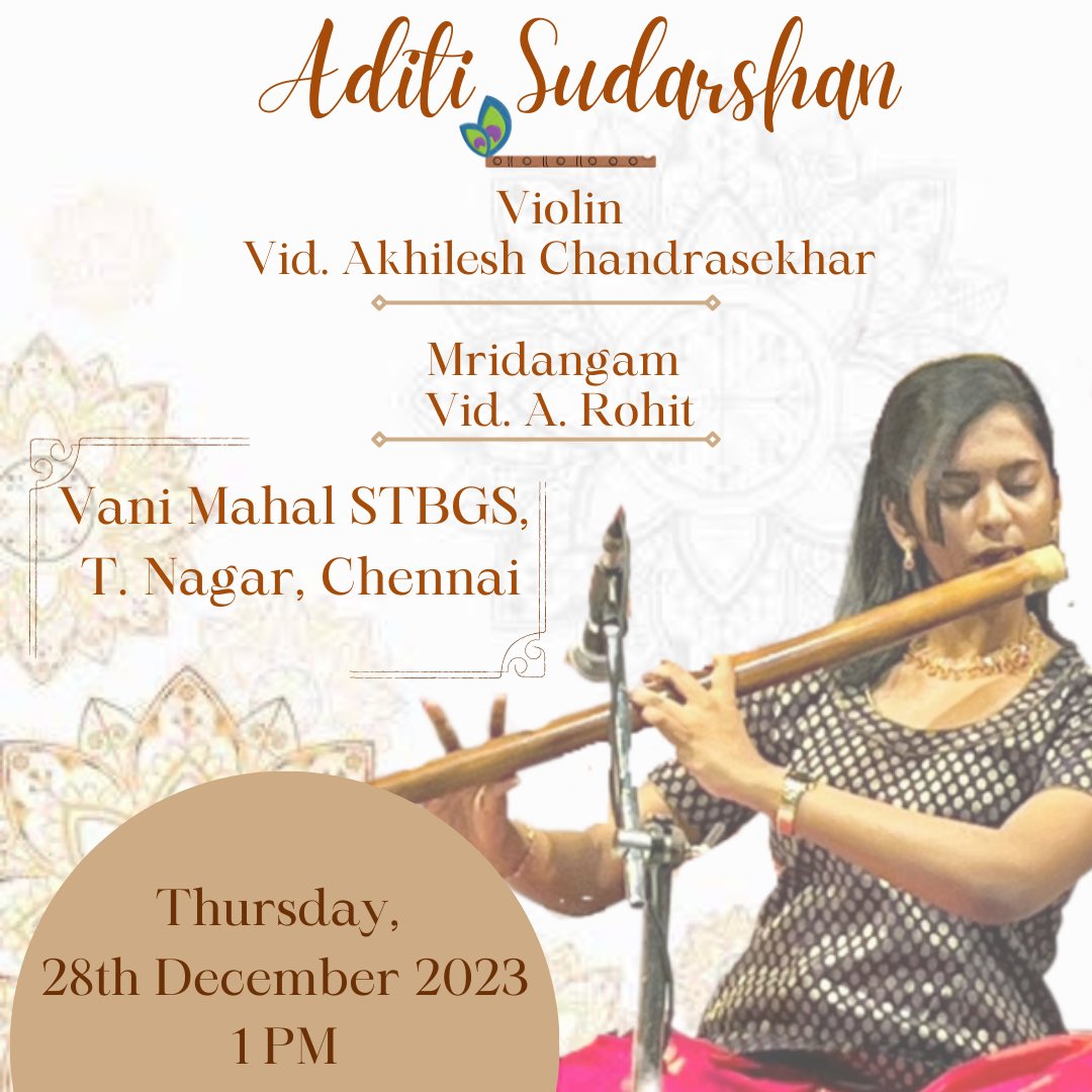 SudarshanEMA's tweet photo. Chennai folks, if you’re around do attend @aditiflute’s concert tomorrow at Vani Mahal, T Nagar. https://t.co/cBTUP2b9JG