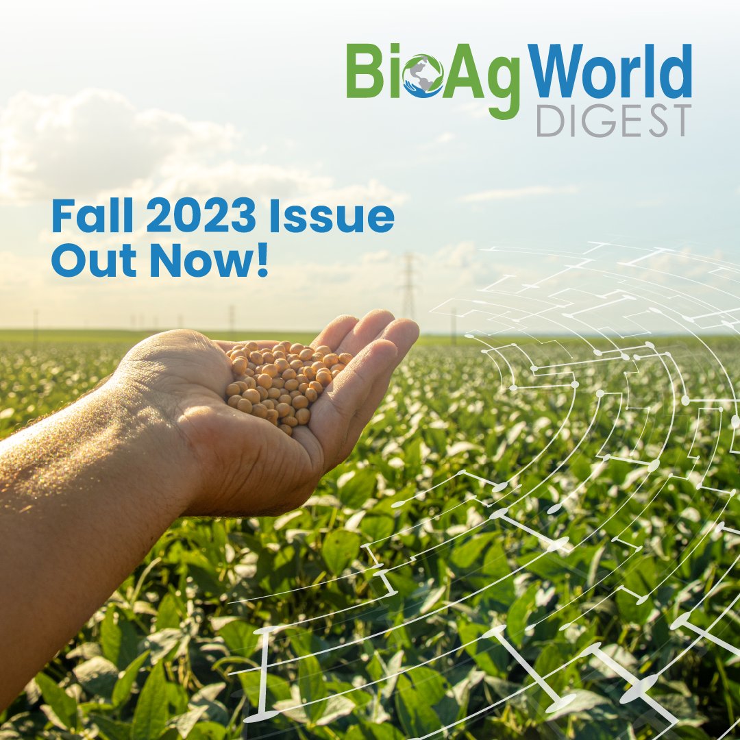 Bioaglinkages's tweet photo. Immerse yourself in the newest release of BioAgWorld Digest!✨
📖Your quarterly wisdom fix is ready!🎉
📲Click the link, subscribe and dive into the latest fall issue's in-depth articles, expert interviews, and beyond.
👉https://t.co/Qk3SHgpW27
#BioAgTech2024 #bioagworlddigest https://t.co/tpNOPn17ES