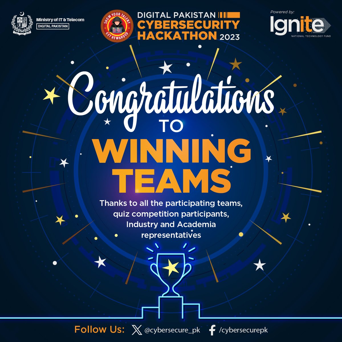 cybersecure_pk's tweet image. 🏆 #DigitalPakistan #CybersecurityHackathon2023! Congrats to ALL Winning Teams! 🥇💰Awarded with Rs. 3M Cash Prizes, Rs. 6M Intl. Training Coupons, Intl. Competition Sponsorships! Special thanks to Chief Guest Dr. Umar Saif, Federal Minister for IT &amp;amp; Telecom &amp;amp; all participants.🎉