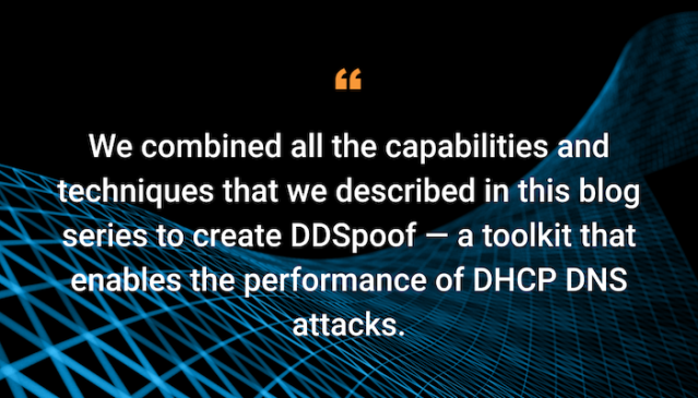 Cobalt2012's tweet photo. In part 2 of this two-part series, @Akamai researchers detail methods and attack imitations within DHCP to spoof DNS — and introduce a new tool for your toolkit. Learn more. #cybersecurity #InfoSec #NetSec https://t.co/p2DzMLaw6t https://t.co/pAZ6xauWPT