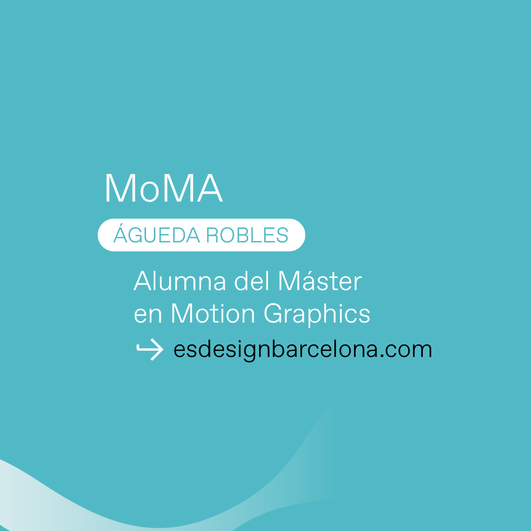 MoMA: Trabajo Final de Apps de Águeda Robles, alumna del Máster en Motion Graphics de ESDESIGN. Conócelo en acortar.link/71MQdB