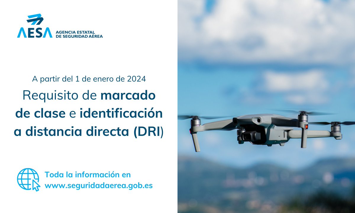 ☝️ A partir del 1/1/24 entra en vigor el marcado de clase de #drones/UAS y la identificación a distancia directa.

💻<a href="/AesaSpain/">Agencia Estatal de Seguridad Aérea (AESA)</a> ha actualizado el contenido de su web para que operadores y fabricantes #UAS dispongan de toda la información de esta novedad ➡️ bit.ly/47gMZYH