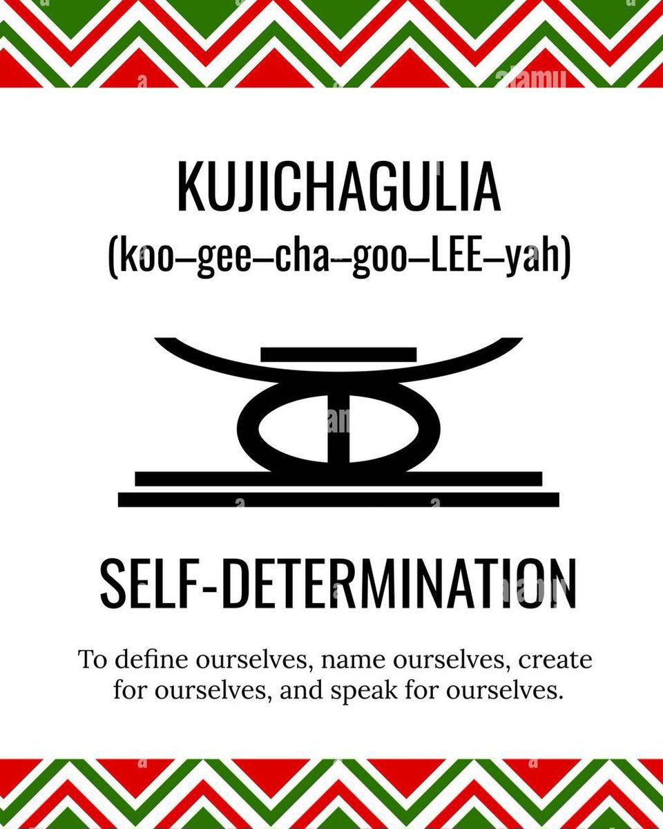 Habari Gani! 2nd day of Kwanzaa's principle is Kujichagulia! May you continue being grounded in your own self-determination.
