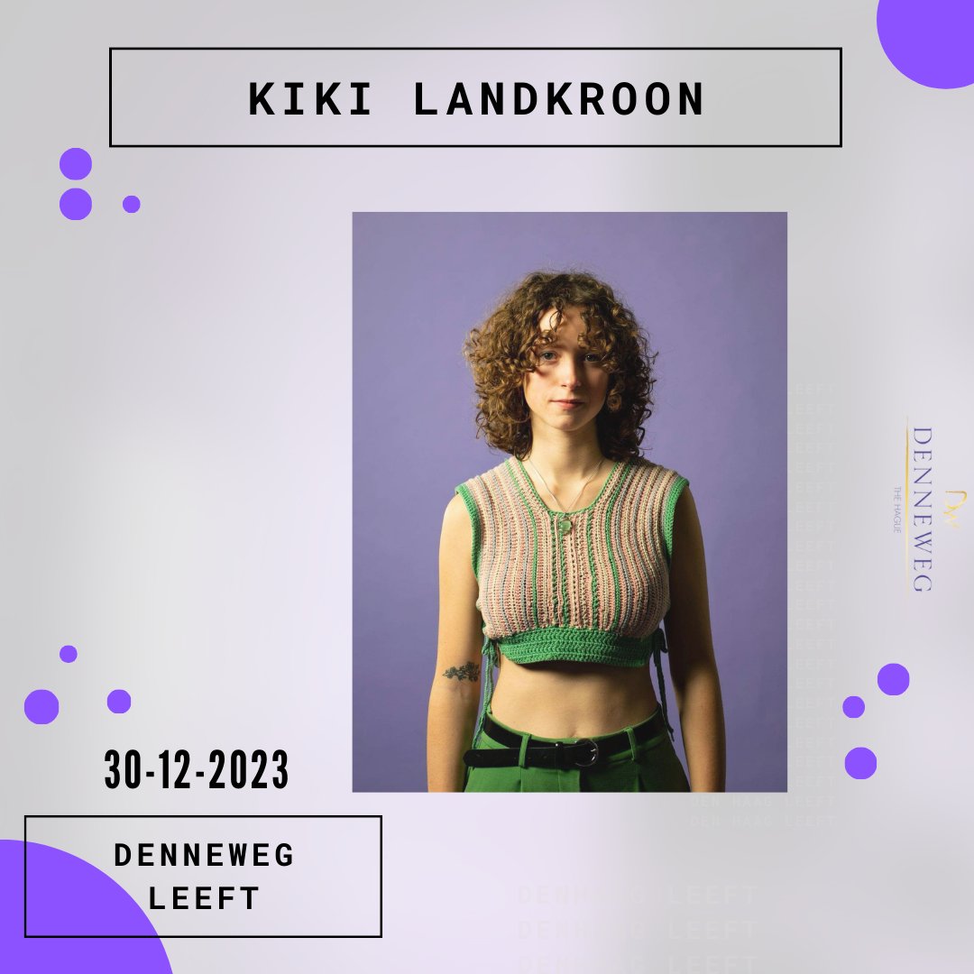 Happy to announce that Kiki Landkroon will perform at our last #Denneweg Leeft edition of 2023!  More info about Kiki at our Facebook page: facebook.com/DenHaagLeeft