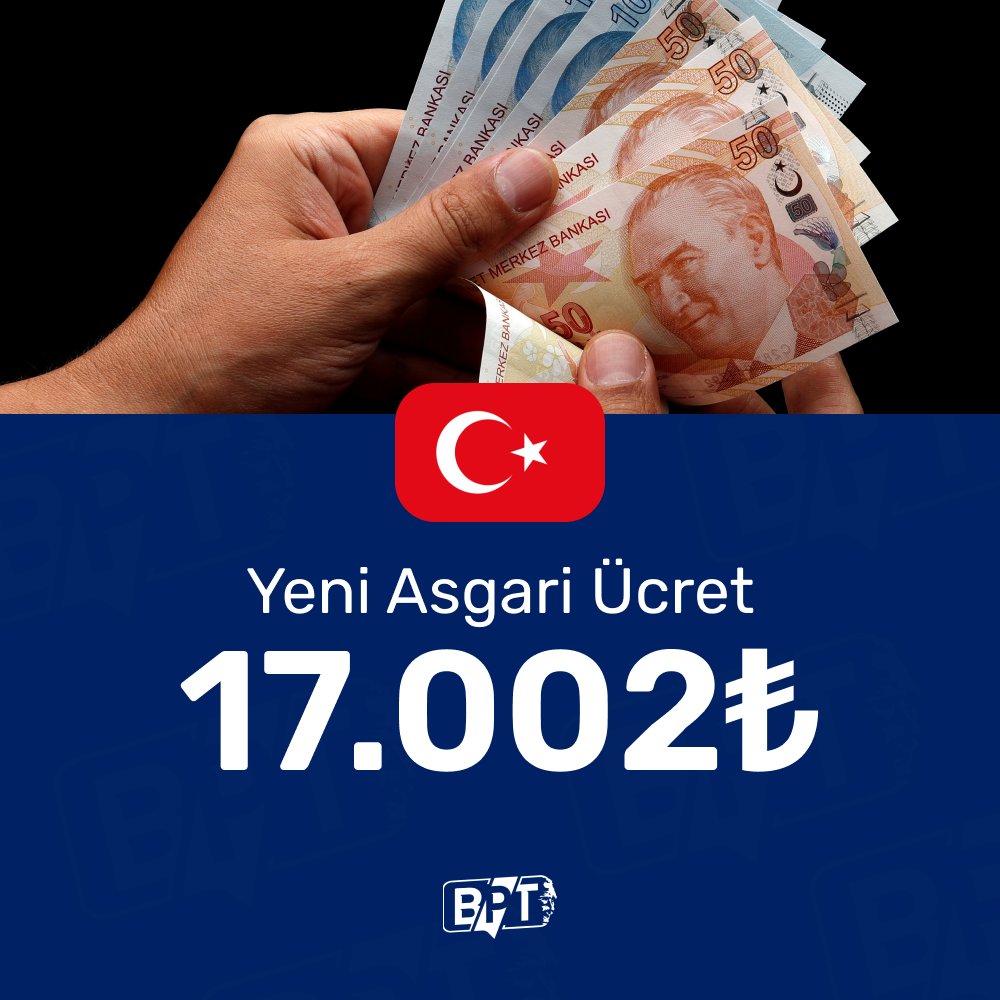 bpthaber's tweet photo. Asgari ücret 17.002 TL oldu. https://t.co/msQ7JLEybm