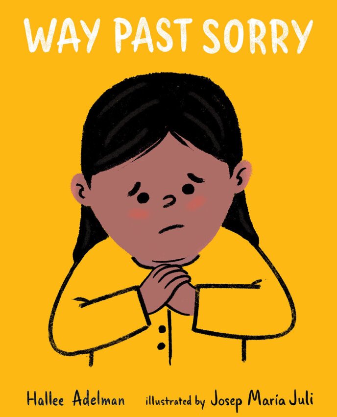 Way Past Sorry by @HalleeAdelman + @julilustrador is the latest helpful #SEL #picturebook in the Great Big Feelings series focusing on how to mend a damaged friendship when saying sorry isn’t always enough. @rondaeinbinder reviews. @AlbertWhitman #kidlit wp.me/p3X25n-aS1