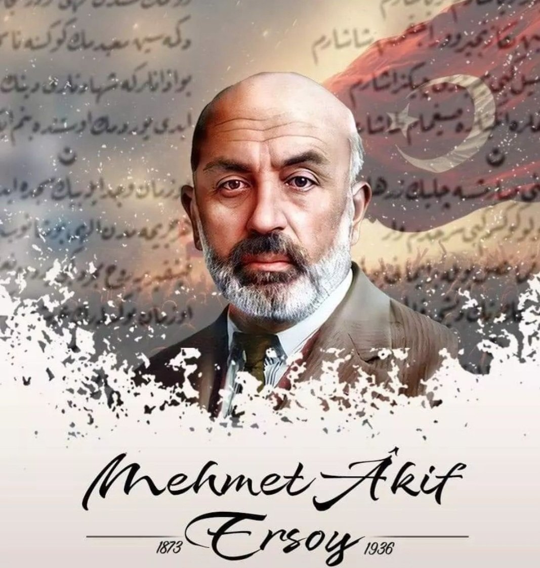 İstiklal Şairimiz Mehmet Akif Ersoy'u rahmet, minnet ve şükranla anıyorum.