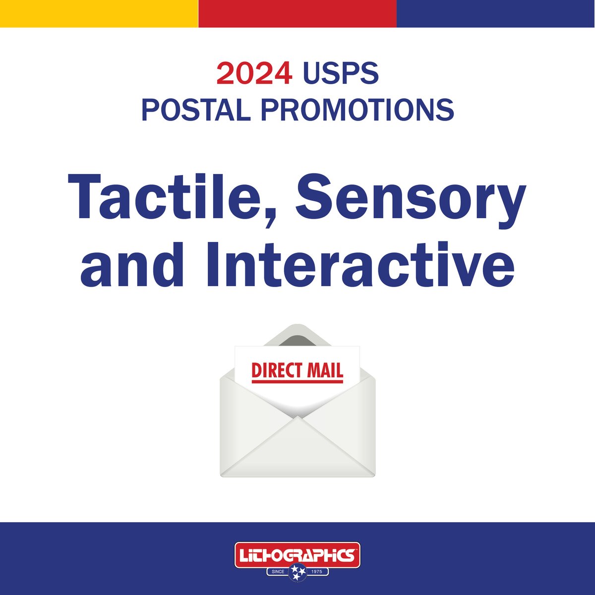 Bring a multisensory approach to your next direct mail campaign and save on postage with the USPS Tactile, Sensory, and Interactive promotion. Talk to Lithographics to learn how you can qualify: hubs.li/Q02dzMnh0