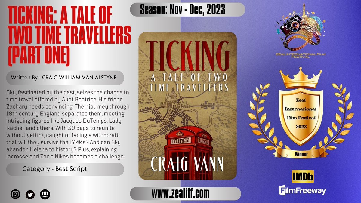 zealfestival's tweet photo. 🤗We congratulate Craig William Van Alstyne on his remarkable achievement.
Read the Script today on our official website: https://t.co/abfV5rd140
#Ticking_ATaleofTwoTimeTravellers_PartOne #ZIFF #winner #Script https://t.co/48aIgELx3K