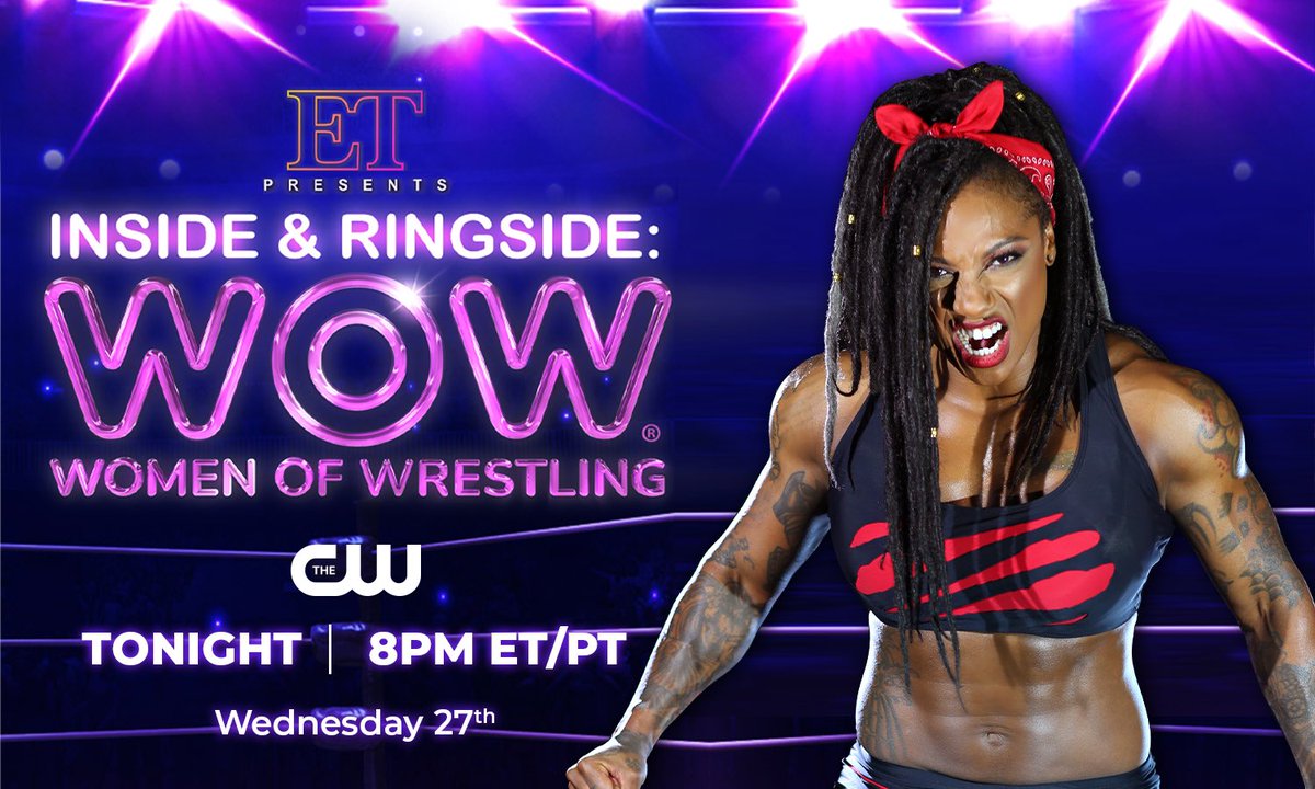 ⭐️ TONIGHT at 8 PM ET/PT ⭐️ ET Presents Inside & Ringside: WOW - Women Of Wrestling !!! Go behind the scenes with the @wowsuperheroes and see how the Lakers boss Jeanie Buss is on a mission to make women’s wrestling a movement.