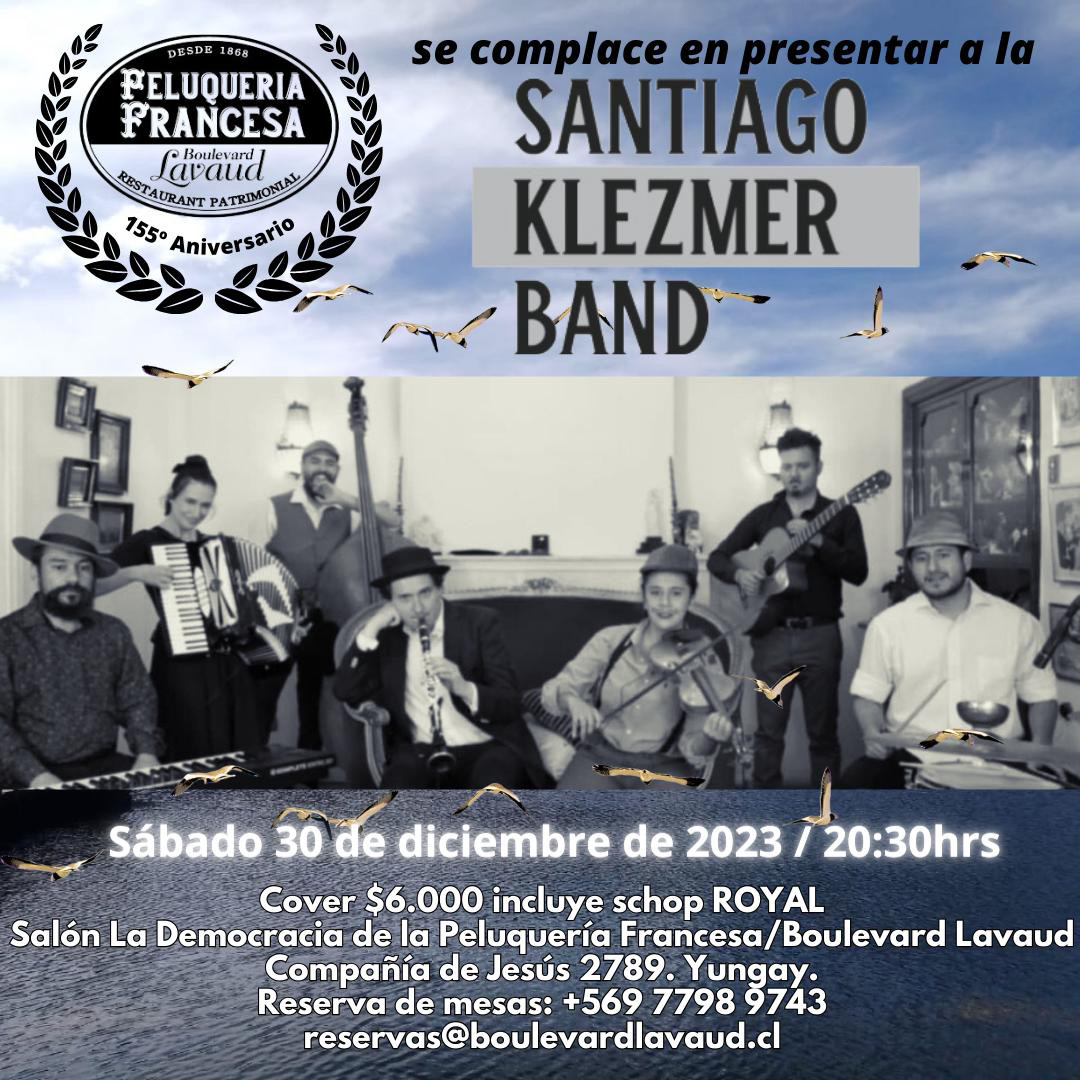 MatchoMayta's tweet photo. Próximo Sábado 30 de diciembre cerramos el año con Santiago Klezmer Band con un gran concierto en la peluquería francesa.  
Lugar: Peluquería Francesa, compañía de Jesús 2789, esquina libertad. 
Precio: $6.000 incluye schop 
Fecha: sábado 30 de deciembre 20:30 hrs. 
#klezmer https://t.co/xxnbVNwEMu