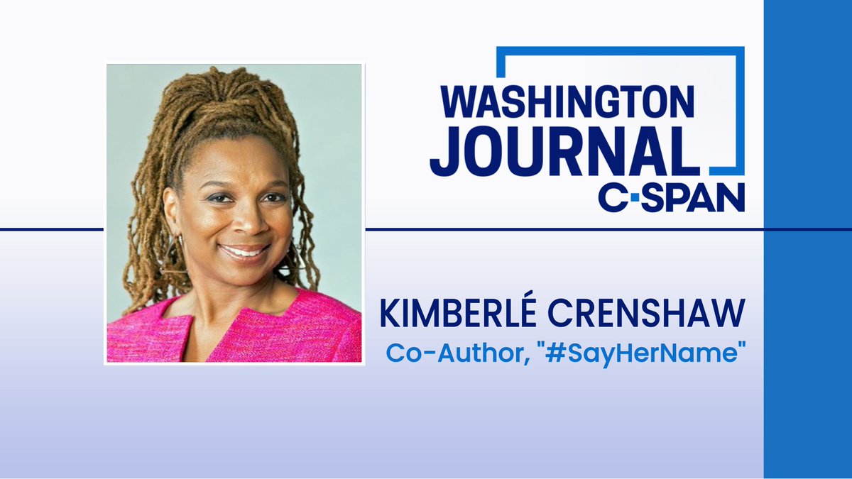 FRI| Kimberlé Crenshaw (@sandylocks) professor of Law at UCLA and Columbia Law School, discusses her book '#SayHerName' about the stories of Black women who have been killed by police. Watch live at 8:00am ET!