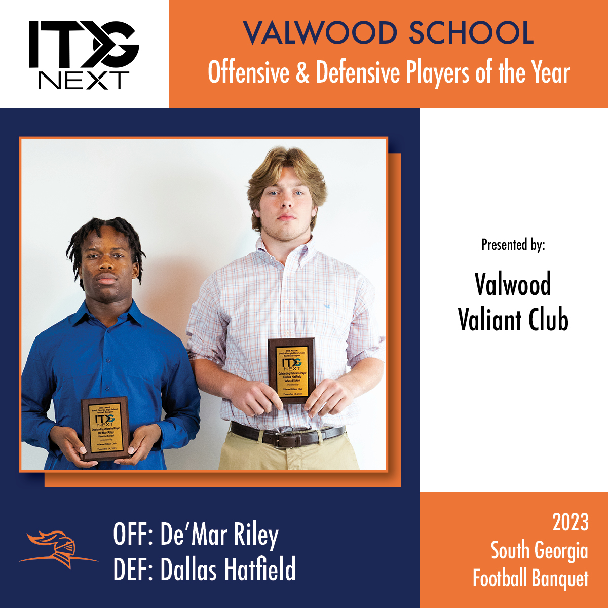 itgnext_georgia's tweet photo. Congratulations to De'Mar Riley &amp; Dallas Hatfield from Valwood School for winning Offensive and Defensive Players of the year! Presented by Valwood Valiant Club #sponsored

@ValiantFootball
@demar_riley
@dallashat11 https://t.co/l9A0rHc9JU