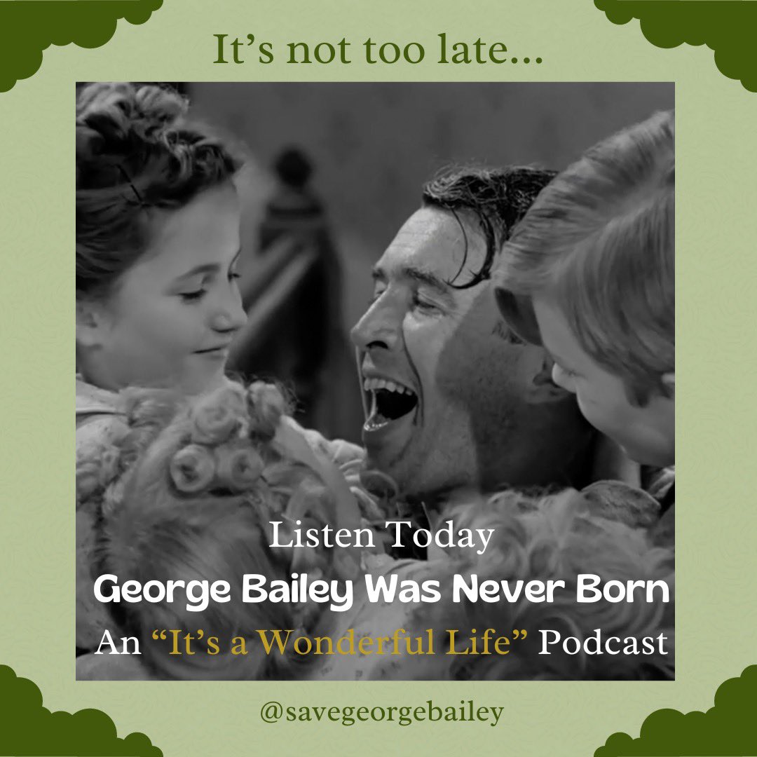 George Bailey Was Never Born podcast tweet media