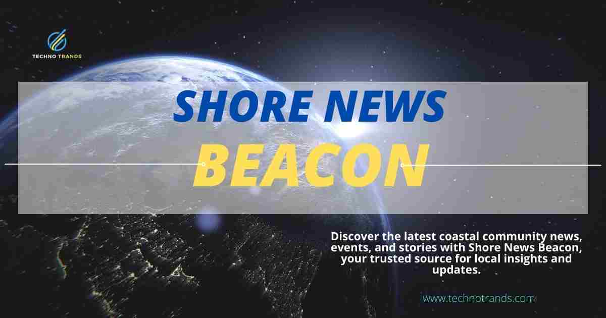 technotrands's tweet image. Stay informed with the latest coastal updates and news highlights at technotrands.com/news/shore-new….
#shore_news_beacon #shorenewsbeacon #shorenewsbeaconn #njshorenews #newsoftheshore