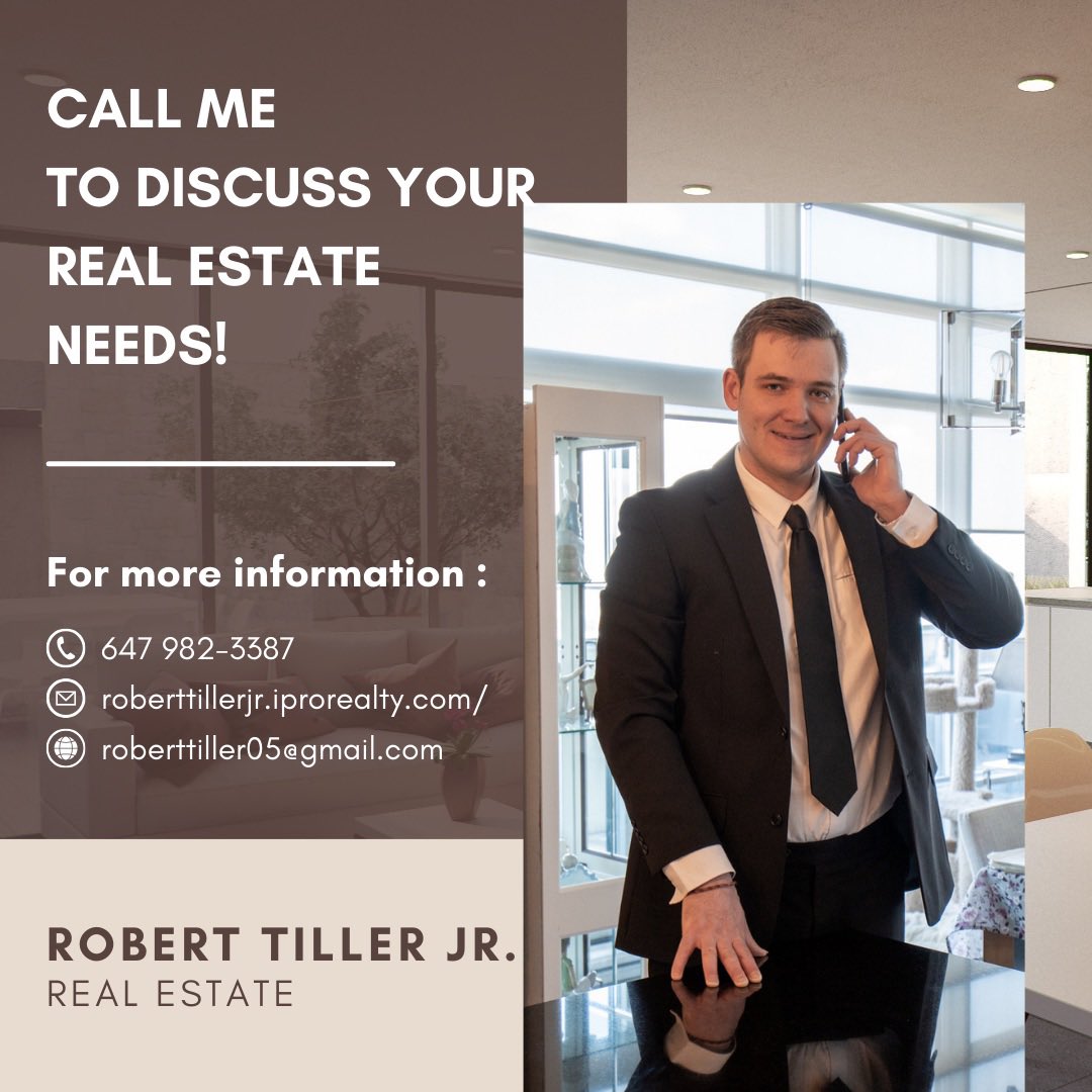 Call me to discuss your real estate needs! 

Robert Tiller Jr. 
647 982-3387 
Roberttiller05@gmail.com
iPro Realty 
“Free home evaluation no obligation” 

#etobicokerealestate #bramptonrealestate #gtarealestate #gtarealtor #ontariocanada