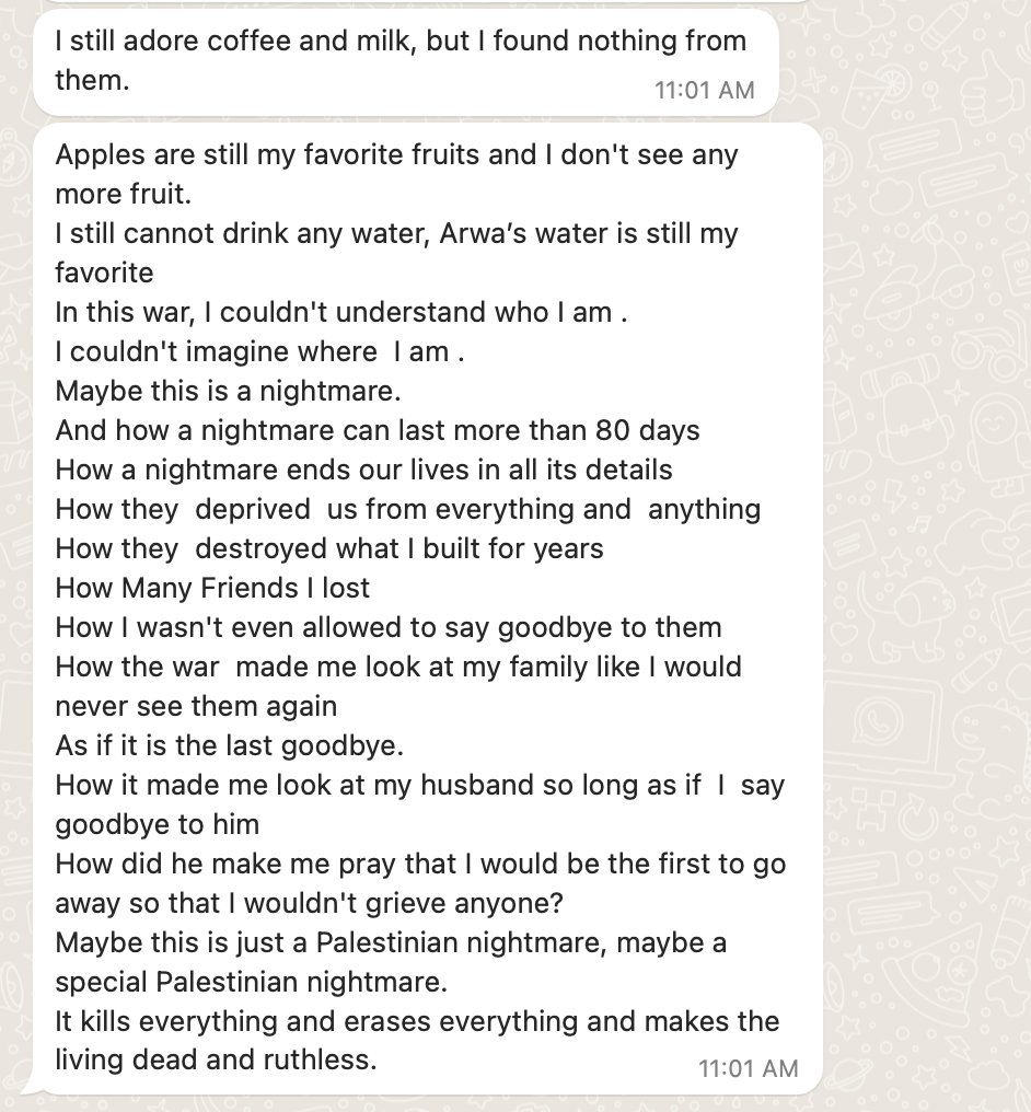 writings from a friend in gaza, shared with permission, 80 days into one of the worst civilian punishment campaigns in modern history. 'i'm still alive and everything in me is dead.' the powerful would crumble under a fraction of this grief.