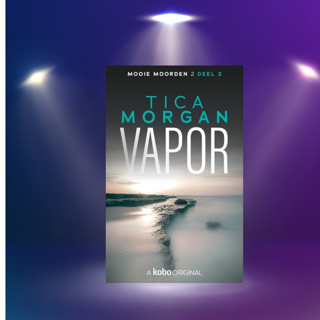 In the spotlight op Vrouwenthrillers.nl: Vapor van Tica Morgan #kobooriginal #vrouwenthrillers