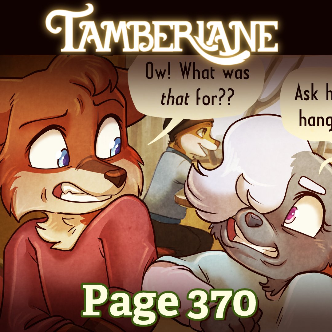 Happy Wednesday! Tamberlane updated to page 370 today! tamberlanecomic.com/latest/#comic-… #webcomic #animals #cute #indiecomic #indiecreator #fantasy #illustration #art #adorable TamberlaneComic