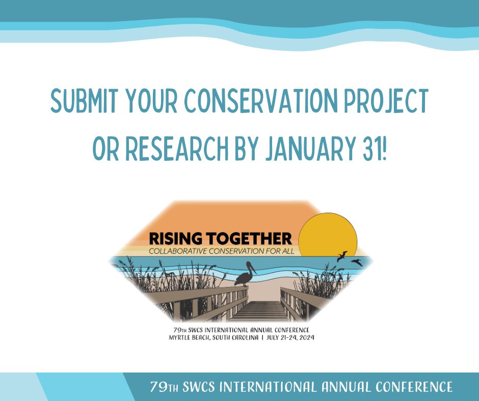SWCSNews's tweet photo. End 2023 by checking off your abstract submission for the 79th SWCS International Annual Conference in Myrtle Beach, South Carolina, July 21-24, 2024!

View full details at https://t.co/wUyP4gIJFm. #SWCS24 https://t.co/x7Nby41cDM