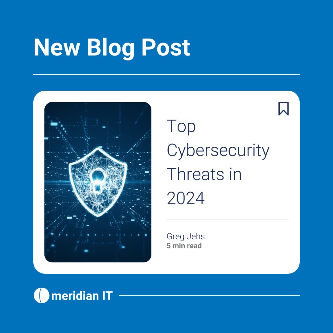 Discover the Top 10 Cybersecurity Threats to watch in 2024 with our latest blog post. Don't let your guard down – empower your business with Meridian IT's insights and solutions to tackle these digital challenges head-on! Read more: hubs.ly/Q02dGkLn0