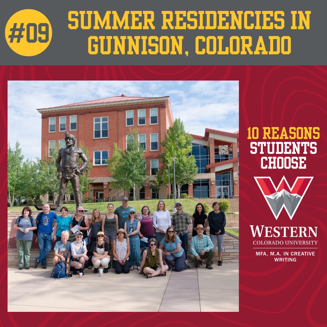 It's #Top10Tuesday! #09: Summer Residencies in Gunnison, CO - Each year, students attend courses, workshops, and social events for 1 week on @WesternColoU's campus. Learn more: Western.edu/MFA #WesternGPCW #amwriting #writingcommunity #writerscommunity #creativewriting