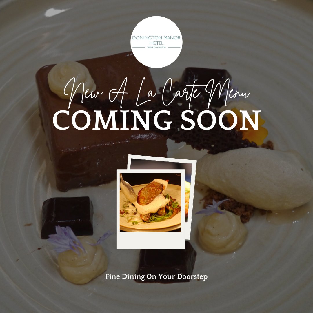 Our Meticulously Crafted ✨ BRAND NEW ✨ A La Carte Menu Will Be Revealed Soon And We Are Super Excited To Share It With You All! 💙

Which Also Means Time Is Running Out To Try Our Current Menu So Get In Touch Before It's Gone 😋🍽️

#DoningtonManorHotel #DMH #DeliciousEats #Food