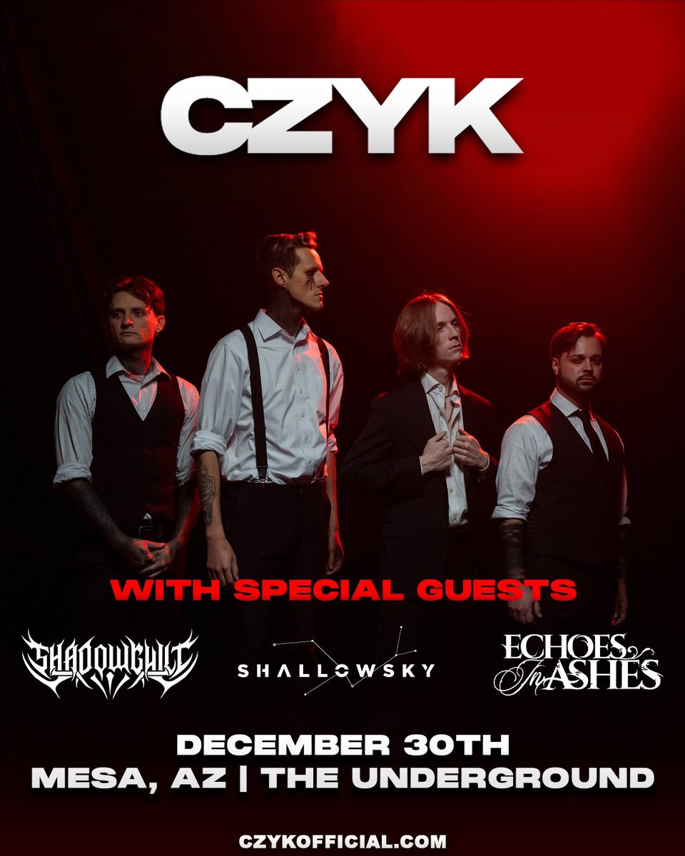 𝗠𝗘𝗦𝗔 • Get ready for our first headlining show this Saturday at the Underground with our friends Shadow Guilt, Shallowsky &amp; Echoes In Ashes.💥Tickets are running low, let’s finish the year out strong!🔥

🎟️Tickets in the link in our bio OR visit czykofficial.com/tour🎟️