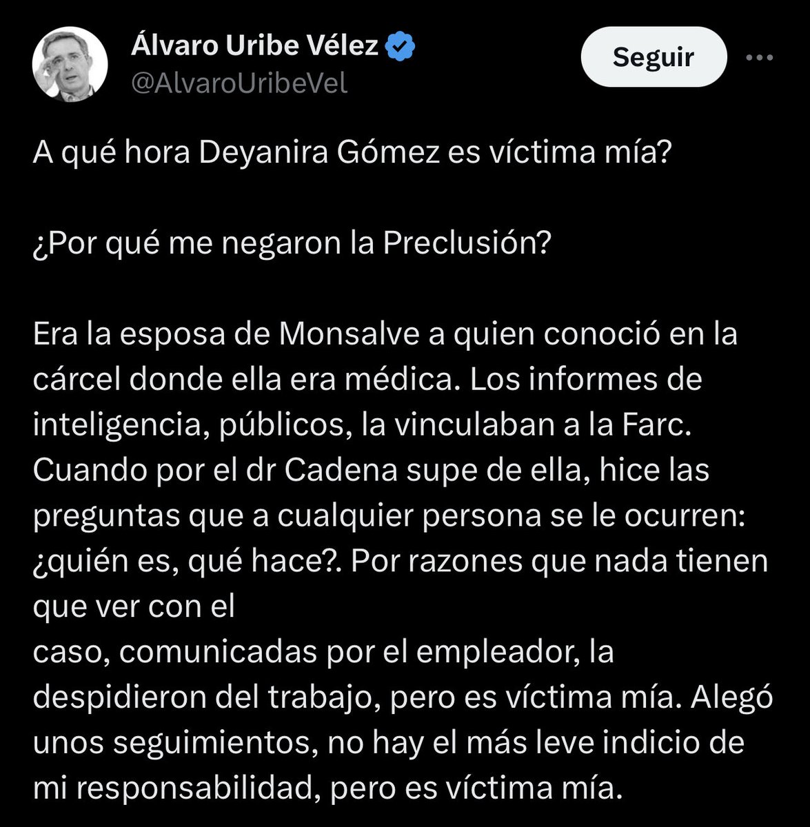 Pero claro que es víctima. Vive exiliada por amenazas en su contra desde que intervino para evitar la retractación de Monsalve. Lo estableció una Juez de la república, el Tribunal Superior de Bogota y la Corte Suprema de Justicia y lo llevaremos a juicio para probarlo.