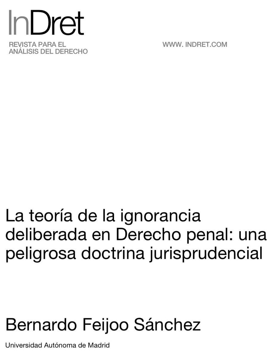 NABM__'s tweet photo. Recomendado del día => La teoría de la ignorancia deliberada en derecho penal: una peligrosa doctrina jurisprudencial. 

Autor => Bernardo Feijoo Sánchez. 

Se puede descargar en el siguiente link: https://t.co/zbReB2i8ub https://t.co/3o92coaZ52