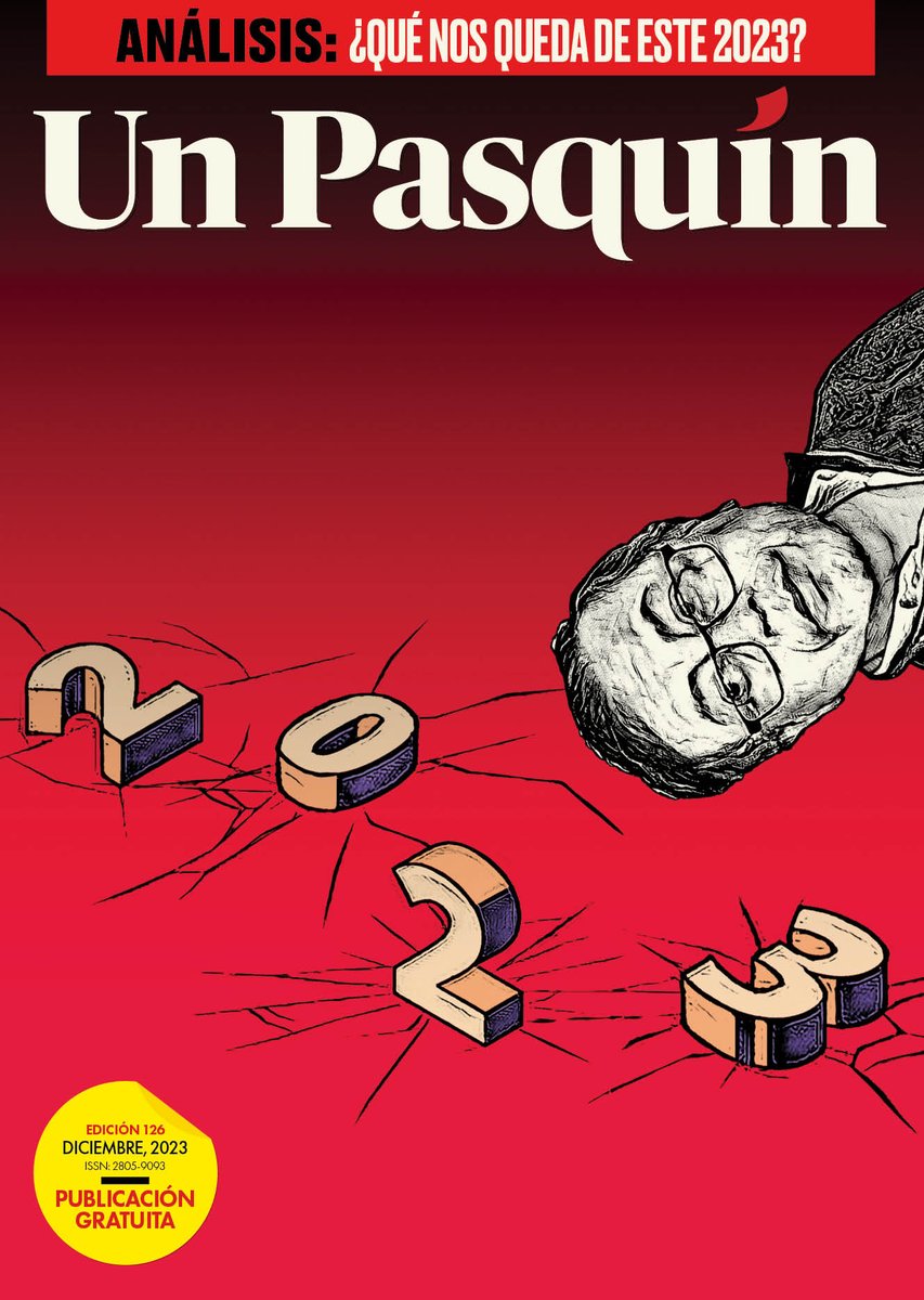 Portada de la última edición del 2023 de <a href="/UnPasquin/">El Periódico de la O</a>.  — El año del caos.
