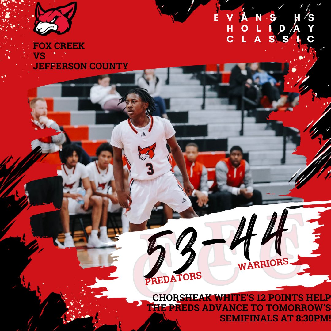 FINAL | Evans HS Holiday Classic

<a href="/FoxCreekHoops/">Fox Creek Basketball</a> 53
Jefferson County 44

Chorsheak White’s 12 points propel the Predators into tomorrow’s semifinals at 8:30PM!

#GoCreek🦊