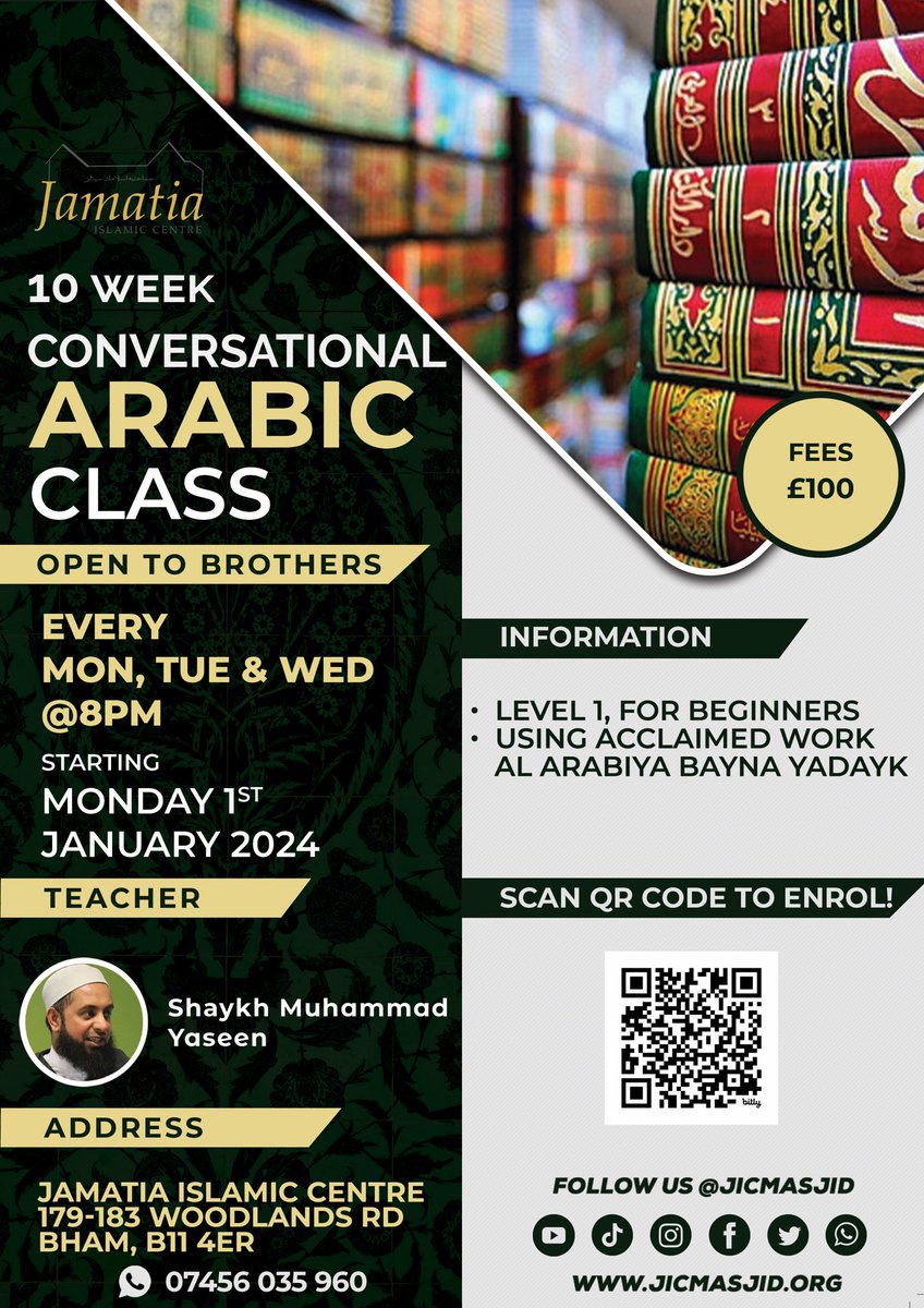 JICMosque's tweet photo. Conversational Arabic classes

Are you interested in learning Arabic? Would you like to speak and understand the language of the Qur'an? Are you looking for a class which is practical and not theory

Teacher: Shaykh Muhammad Yaseen  

Link:

https://t.co/g4NpQYbN1C https://t.co/0hN8iXF7VL